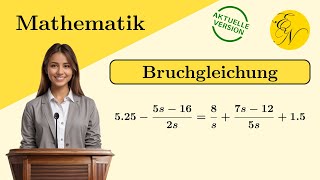 Bruchgleichung  Bestimmung der Definitions und Lösungsmenge [upl. by Pauly]