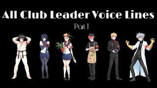 YANDERE SIMULATOR ALL CLUB LEADER VOICE LINES PART 1 REUPLOAD [upl. by Gifford377]