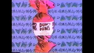 Dum Dums commercial 1991 [upl. by Naginarb]