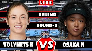 🔴LIVE Osaka N vs Volynets K • China Open 2024 Osaka Volynets tennis wta ChinaOpen round3 [upl. by Nareik]