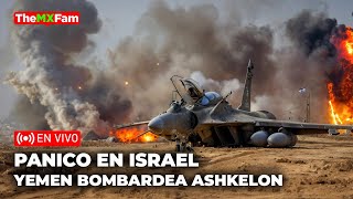 ISRAEL BAJO FUEGO YEMEN GOLPEA ASHKELON EN DIRECTO  TheMXFam [upl. by Brandice]