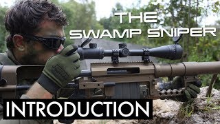 Introducing The Swamp Sniper [upl. by Ezara364]