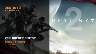 Destiny 2  Lost Sector APHIX LEITUNG  IO [upl. by Garber]