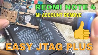 Remove Mi Account note 4 redmi easy jtag plus [upl. by Ardis265]