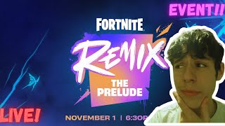 FORTNITE LIVE EVENT TODAY COME HANG [upl. by Eanar938]