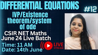 Csir Net Maths Differential Equation RevisionInitial Value ProblemExistence TheoremSystem Of Ode [upl. by Adlei]