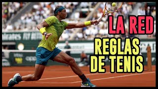 Las Reglas de Tenis  La Red [upl. by Hadwin]