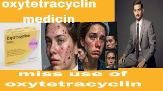 medicine oxytetracyclineantibioticstewardship viralvideo viralvideos [upl. by Eicaj]