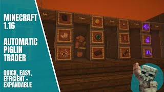 Automatic Piglin Trading 120  Minecraft Tutorial [upl. by Winslow986]