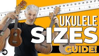 Ukulele Sizes  The Ultimate Guide to Soprano Concert Tenor and Baritone Ukulele [upl. by Edmond331]