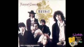 Fairport Convention quotPercys Songquot [upl. by Eppie176]