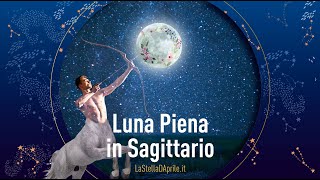 Tema di Luna Piena Sagittario [upl. by Enneire496]