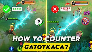 How to Counter Gatotkaca  Weak Picks  Counter Picks  MLBB [upl. by Nolyarb]