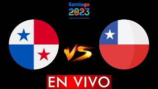 PANAMA VS CHILE EN VIVO ⚾ BEISBOL  JUEGOS PANAMERICANOS SANTIAGO 2023  DONDE VER EN VIVO [upl. by Naibaf]