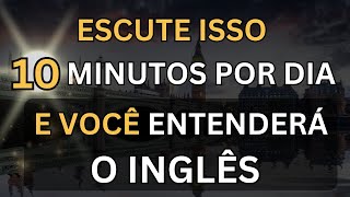 🗽ESCUTE ISSO 10 MINUTOS CADA DIA E VOCÊ ENTENDERÁ O INGLÊS👈3 CURSO DE INGLÊS 🗽 AULA DE INGLÊS [upl. by Ylekalb]