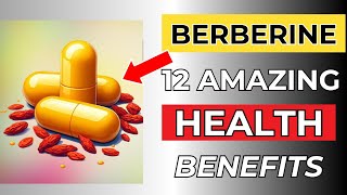 12 Amazing Benefits Of BERBERINE Natures Ozempic [upl. by Yrian]