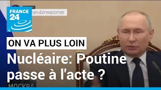 Nucléaire Poutine passe à lacte  • FRANCE 24 [upl. by Nrobyalc143]