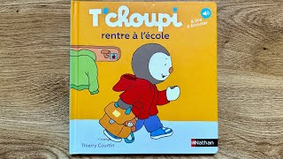 Lecture  Tchoupi rentre à lécole [upl. by Ecurb]