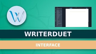 Getting Around WriterDuet’s Interface [upl. by Faun]