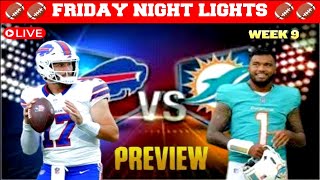 Bills vs Dolphins  Epic Week 9 Showdown Preview 🏈🔥 [upl. by Nathan115]