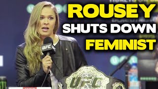 Ronda Rousey Shuts Down Feminist [upl. by Rabi]