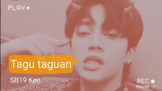 SB19 Ken  Tagu taguan lyrics [upl. by Amberly]