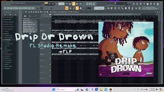 Gunna  Drip or Drown FL Studio Remake  FLP [upl. by Cazzie429]