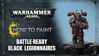 How to Paint Battleready Black Legion [upl. by Ydnal191]