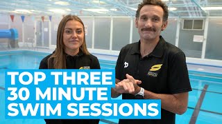 3 Key 30 Minute Swim Sessions For Triathletes  Triathlon Training [upl. by Eyr]