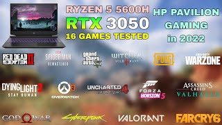 HP Pavilion Gaming  Ryzen 5 5600H RTX 3050  Test in 16 Games in 2022 [upl. by Yennek516]