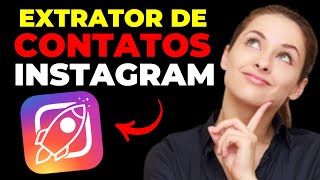 Como Extrair Contatos SEGMENTADOS Do INSTAGRAM InstaLeads [upl. by Lolande184]