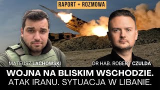 Niekończąca się wojna na Bliskim Wschodzie Sytuacja w Libanie dr hab Robert Czulda i M Lachowski [upl. by Ozzy]