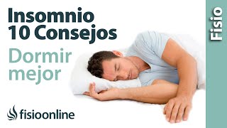 10 consejos para DORMIR BIEN😴😴 y mejorar el insomnio 😱😱 [upl. by Enaz]