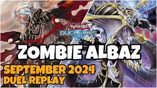 Zombie Albaz Duel Links  September 2024 Duel Replay amp Decklist YUGIOH [upl. by Cristal729]