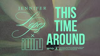 Jennifer Lopez  This Time Around feat GIDLE Official Audio [upl. by Mahon951]