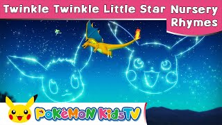 【ポケモン公式】Twinkle Twinkle Little Star きらきら星－ポケモン Kids TV【英語のうた】 [upl. by Lennej694]