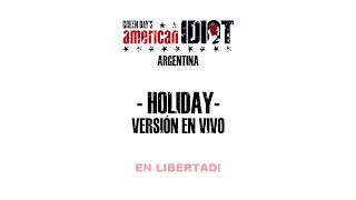 KARAOKE HOLIDAY  American Idiot Argentina [upl. by Eicarg]