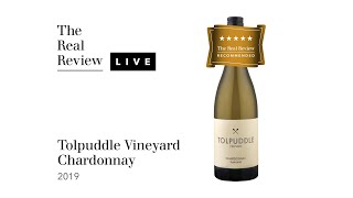 The Real Review Tolpuddle Vineyard Chardonnay 2019 [upl. by Bueschel532]