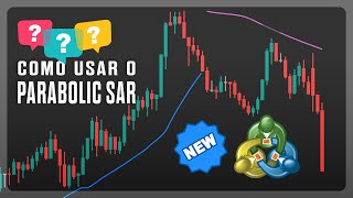 Como usar o Indicador Parabolic SAR [upl. by Niwre849]