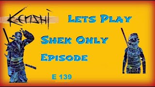 Prisoners of War  Kenshi Shek Only  Episode 139 [upl. by Ardnekal915]