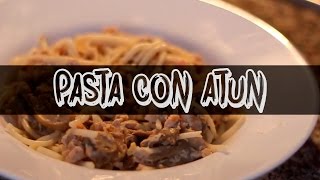 Pasta con Atún  Recetas Express [upl. by Hairahcez]