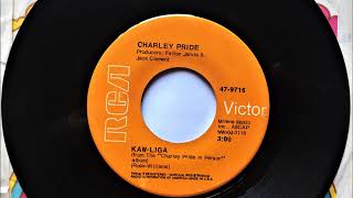 Kaw Liga  Charley Pride  1969 [upl. by Namielus]