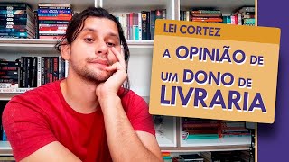 O que NINGUÉM te CONTOU sobre a LEI CORTEZ  Lei do Preço Fixo [upl. by Dammahum]