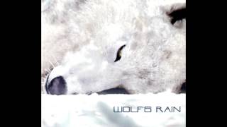 HQWolfs Rain OST 1 Track 9  quotstrangersquot [upl. by Yelserp67]