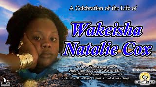 Funeral Service of Wakeisha Natalie Cox [upl. by Elysee]