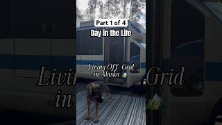 Day in the Life Living OffGrid in Alaska [upl. by Wallford]