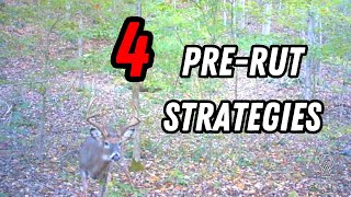 4 Strategies for Hunting the PreRut [upl. by Atiuqan]