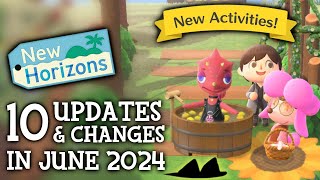 10 UPDATES amp CHANGES in June 2024 New Activities  Animal Crossing New Horizons [upl. by Sedda914]