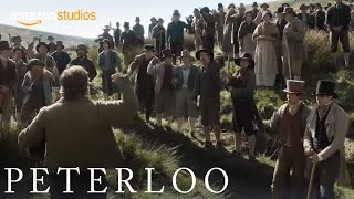 Peterloo  Featurette The Making Of  Amazon Studios [upl. by Niala]