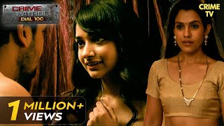 देवर हुआ खूबसूरत भाभी पर लट्टू  Dwand  Crime Patrol Dial 100  Full Episode [upl. by Sholeen]